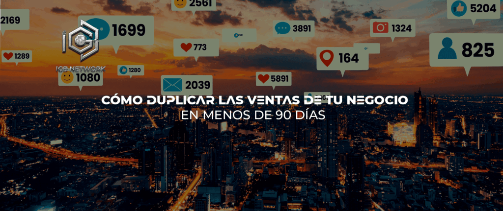Cómo duplicar las ventas de tu negocio en menos de 90 días en Querétaro (y